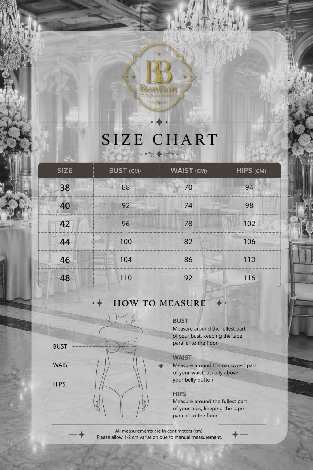 A size chart and how-to-measuring guide for a lingerie or apparel brand, shown over a grayscale wedding-themed background with chandeliers and floral arrangements. The chart includes a size table from 38 to 48 with bust, waist, and hips in centimeters, plus a small body-measurement diagram and text instructions.